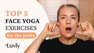 Top 5 Face Yoga Exercises for the Jowls [upl. by Ethelred]