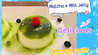 Delicious Healthy DessertMatch with Milk JellyEasy to make [upl. by Jenkel]