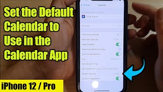 iPhone 12 How to Set the Default Calendar to Use in the Calendar App [upl. by Kinney965]