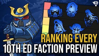 10th Edition 40k Faction Tier List Warhammer Previews [upl. by Alenoel462]