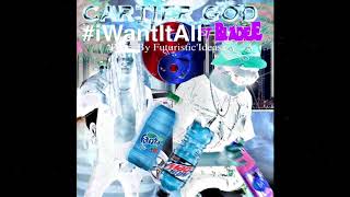 CartierGOD  CartierGOD X Bladee iWantItAll Prod By FuturisticIdeasz CartieMix [upl. by Harve124]