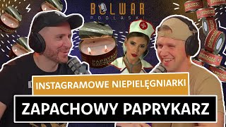 12 Instagramowe niepielęgniarki i Zapachowy Paprykarz [upl. by Ardnaid884]