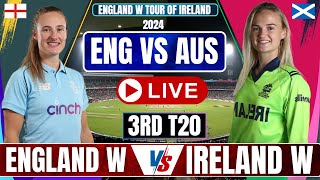 Live England vs Ireland 2nd T20I  Live  ENG W vs IRE W Live  IRE vs ENG Live 2024 [upl. by Jaenicke]