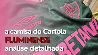 A CAMISA DO CARTOLA DO FLUMINENSE  Terceira camisa 2324 Umbro  Análise detalhada [upl. by Gromme]