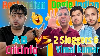 2 Sloggers amp Vimal Kumar laugh on AB Cricinfo  AB Cricinfo Vs 2 Sloggers ABCricinfo [upl. by Leiad]