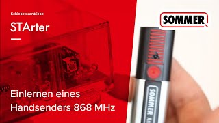 Einlernen eines Handsenders 868 MHz am Schiebetorantrieb STArter von SOMMER DE [upl. by Alilahk]