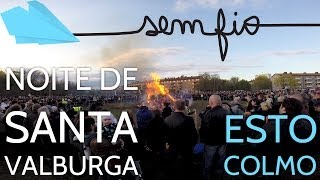 ESTOCOLMO  Noite de Santa Valburga  Sem Fiotv [upl. by Alby]