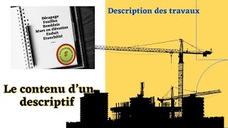 Description des travaux Contenu du descriptif [upl. by Eirallam]