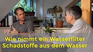 Wie nimmt ein Wasserfilter die Schadstoffe aus dem Wasser lässt aber die guten Mineralien drinnen [upl. by Rysler125]