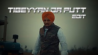 TIBBEYAN DA PUTT EDIT  RAF EDITZ  JUSTICE FOR SIDHU MOOSE WALA [upl. by Villiers22]