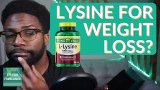 Should You Take Llysine for Weight Loss No [upl. by Nitnelav530]