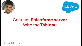 How to connect Tableau with the Salesforce Server [upl. by Sira]