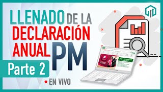 LLENADO DE LA DECLARACIÓN ANUAL ESTADOS FINANCIEROS PERSONAS MORALES  PARTE 2 [upl. by Corliss]