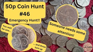 50p Coin Hunt 46  Emergency Hunt coins hunt luck [upl. by Edahs805]