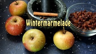 Wintermarmelade mit Apfel und Rosinen [upl. by Elyr]