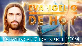 Evangelio de HOY domingo 7 de abril 2024 [upl. by Elspet666]