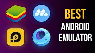 4 Best Android Emulators for PC ✔ August 2024 [upl. by Daffi454]