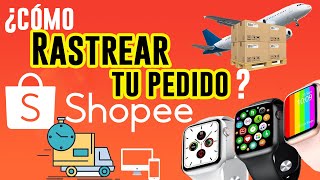 RASTREO PAQUETE SHOPEE  RASTREO  SEGUIMIENTO  PAQUETERÍA  COMPRAS EN SHOPEE [upl. by Shaughn468]