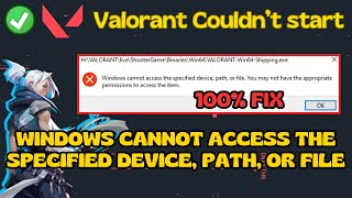 Windows cannot access the specified device path or file Valorant Fix [upl. by Okimat244]