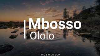 Mbosso  Ololo Official Audio lyrics [upl. by Rennob13]