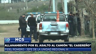 ALLANAMIENTO POR EL ASALTO AL CAMIÓN quotEL CASEREÑOquot  FIDEL ROMERO JEFE DE LA UNIDAD REGIONAL lll [upl. by Iralav]