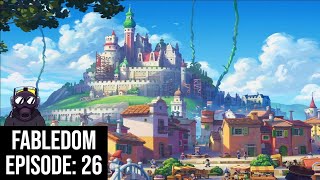 Fabledom Ep 26  MYSTIC MINE [upl. by Shipp555]