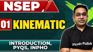 KINEMATICS 01  Introduction  Physics Important Concepts  NSEP  INPHO PYQs [upl. by Zetnahs]