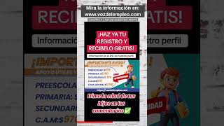 Recibe útiles y uniformes gratuitos escolares registrate ya [upl. by Lyons13]