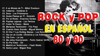 Rock En Español de los 80 y 90  Clasicos Del Rock de los 80 y 90 en Español [upl. by Ledoux]