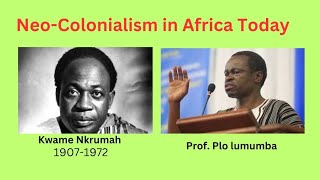 ProfPLO LumumbaNeoColonialism The Last Stage of Imperialism [upl. by Cy716]