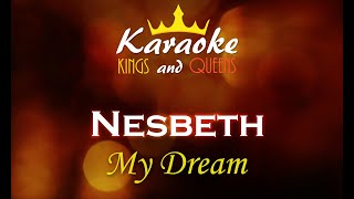 Nesbeth  My Dream Karaoke [upl. by Buchbinder]