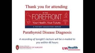 At the Forefront Parathyroid Disease Diagnosis [upl. by Sellig]