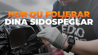 Hur man folierar sidospegel med kolfiber vinyl  VN Vinyls [upl. by Llib516]