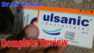 Ulsanic Syrup uses in urdu  Ulsanic Syrup indication  sucralfate for intestinal ulcer [upl. by Nivat]