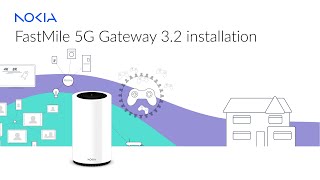 How to install your Nokia FastMile 5G Gateway 32 [upl. by Annawaj]