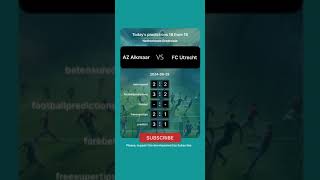 AZ Alkmaar vs FC Utrecht Today Prediction football predictions bettingtips [upl. by Edac]