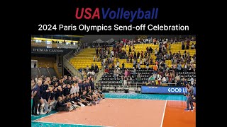 2024 US Olympic Womens Volleyball Team  Paris Olympics Sendoff  July 14 2024 [upl. by Liam673]