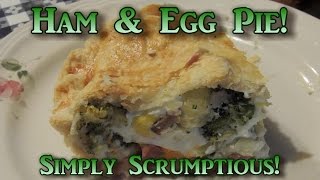 Ham amp Egg Pie [upl. by Dorehs]