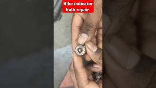 👍Bike indicator bulb repair at home very easy to repair electricalproblems powersaver electrical [upl. by Aseefan]