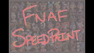 FNaF UCN Roster FNaF Speedpaint [upl. by Natsud]