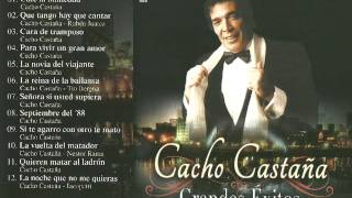 CACHO CASTAÑA GRANDES EXITOS CD COMPLETO [upl. by Atileda]