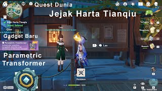 Genshin Impact  Quest Dunia Jejak Harta Tianqiu  Dapatkan Gadget Baru Parametric Transformer [upl. by Annaicul]