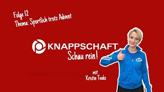 KNAPPSCHAFT Schau rein  Folge 12 [upl. by Nicko]