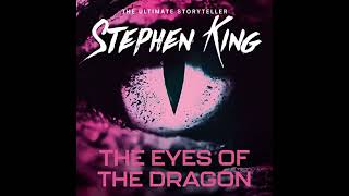 The Eyes of the Dragon  Stephen King Audiobook  1 [upl. by Tanny]