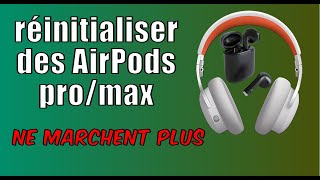 réinitialiser AirPods Pro ou AirPods Max ne se connecte pasne se chargent pasne sallument plus [upl. by Alorac]