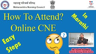 How To Attend Online CNE To Get Credit Hours Maharashtra Nursing Council Registration Renewal 2022 [upl. by Oinesra710]