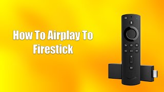 How To Airplay To Firestick [upl. by Gershom359]