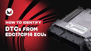 How to identify a DTC  EDC17CP14 ECUs [upl. by Daegal573]