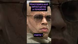 Reacciones mas impactantes a condenas shorts [upl. by Skilken]