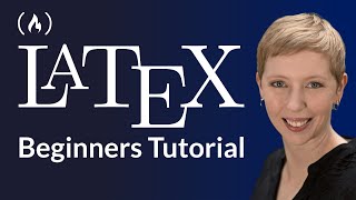 LaTeX – Full Tutorial for Beginners [upl. by Ressay]